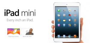 The Wait Is Over : Apple Announces iPad  Mini and ‘fourth-generation iPad’